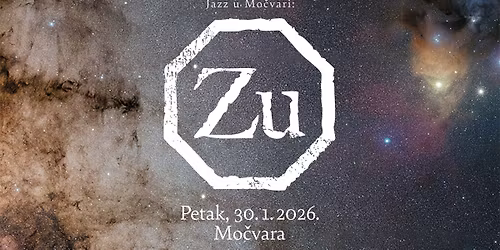 Avant metal free jazz no wave koncert: ZU u Mo\u010dvari