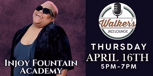 Injoy Fountain Academy at Walker\u2019s Jazz Lounge