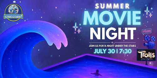 Summer Movie Night: Trolls Band Together