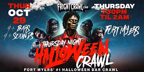 The Fright Crawl | Fort Myers Halloween Bar Crawl 2026 | Thurs, Oct. 29