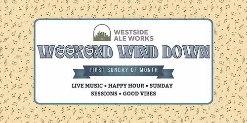 Weekend Wind Down