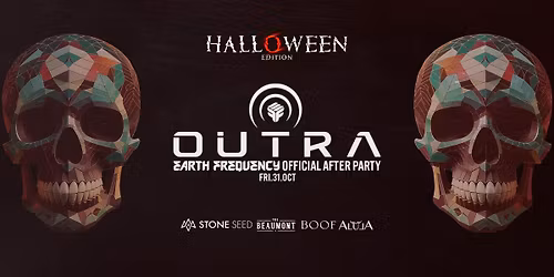 OUTRA Halloween Edition: EFF2025 After Party