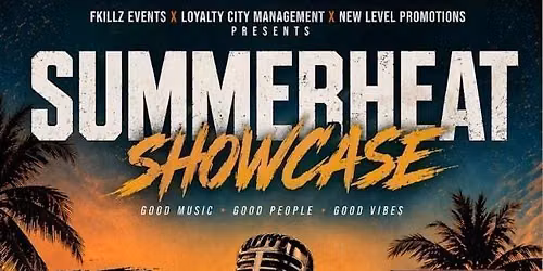 Summer heat showcase