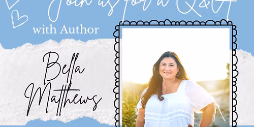 Meet Author Bella Matthews 