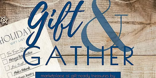 Gift & Gather: A Mindful, Local Holiday Market