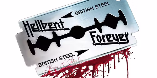 Hellbent Forever plus Counterfeit Kiss