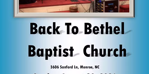 Back To Bethel Baptist Church 