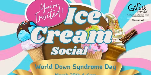 World Down Syndrome Day Ice Cream Social