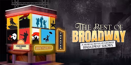 THE BEST OF BROADWAY