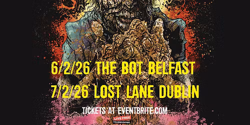 Gutalax at The Bot Belfast 6\/2\/26