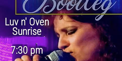 Bootleg@ Luv n\u2019 Oven - Jun 5th