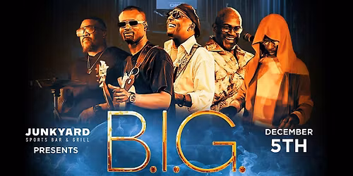 Brothers Igniting Groove B.I.G. Live Concert at Junkyard Sports Bar & Grill
