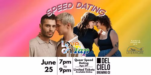 Queer Speed Dating @ Del Cielo Livermore