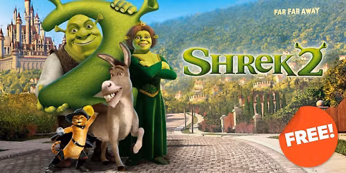 Free Summer Film Series: SHREK 2