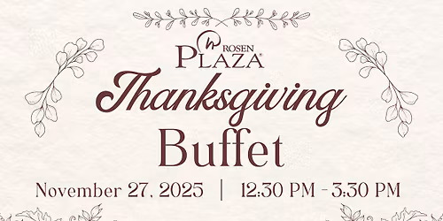 Thanksgiving Buffet at Rosen Plaza