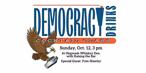 Democracy Drinks