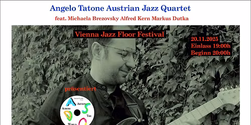 Angelo Tatone Austrian Jazz Quartet @Club1019