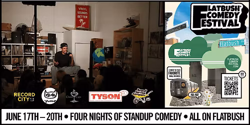 Flatbush Comedy Festival (Day 4)