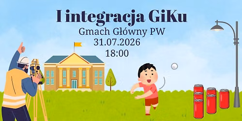 I Integracja GiKu