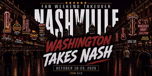 Fan Weekend Takeover: Washington Takes Nashville Dec 4-6