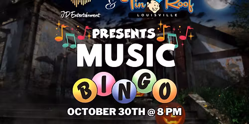Halloween Music Bingo @ Tin Roof Louisville