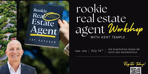 Rookie Real Estate Agent Workshop