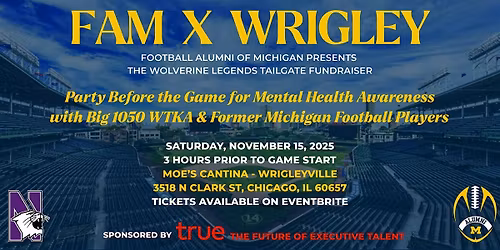 Football Alumni of Michigan X Wrigley: The Wolverine Legends Tailgate
