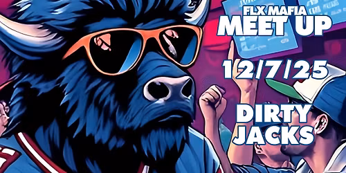 FLX Mafia Meet Up - Bengals vs Bills Watch Party