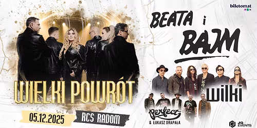 BEATA i BAJM - Wielki Powr\u00f3t | 5 grudnia, Radom (RCS)