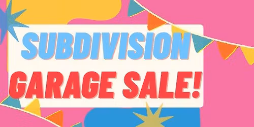 2026 Annual Wind Stream Subdivision Garage Sale