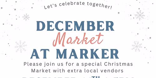 December Market at Marker 48 
