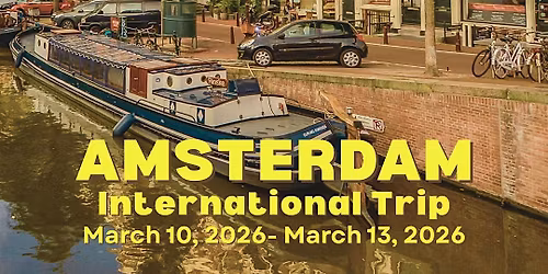ISS International Trip 2026: Amsterdam Adventure