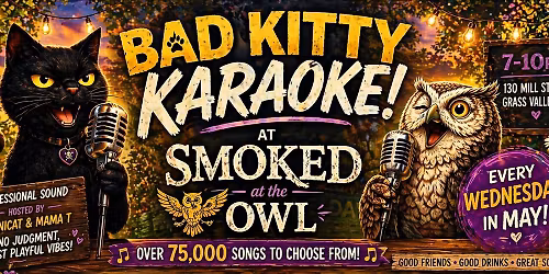 Bad Kitty Karaoke @ Smoked at the Owl