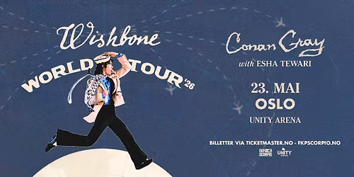 Conan Gray: Wishbone World Tour \/ Unity Arena \/ Pres. av FKP Scorpio