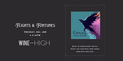 Flights & Fortunes - Tarot Reading with Ravensong & Flights with WOH