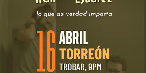 Edel Ju\u00e1rez y Adri\u00e1n Gil - Torre\u00f3n