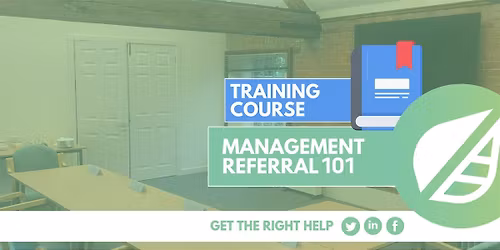 Management Referral 101