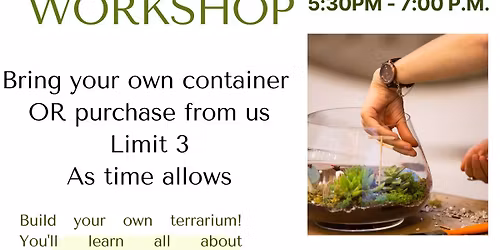 Terrarium Workshop - November 5th
