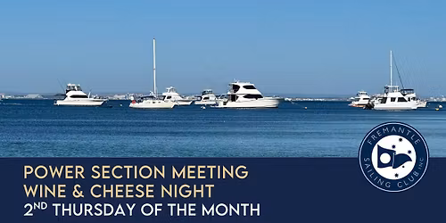 Power Section Meeting - Wine & Cheese Night