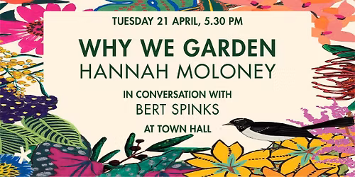 Why we Garden | Hannah Moloney in Conversation