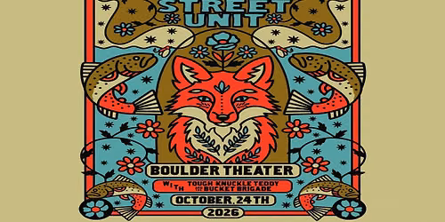 Clay Street Unit with Tough Knuckle Teddy and the Bucket Brigade | Boulder Theater