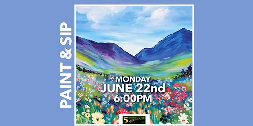 Sierra Mountain Meadow Paint & Sip