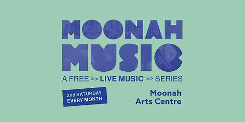 June Moonah Music - Free Live Music Series
