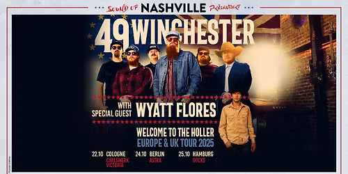 Sound of Nashville pr\u00e4sentiert: 49 Winchester I Hamburg