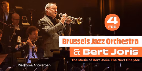 Brussels Jazz Orchestra & Bert Joris in De Roma
