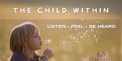 The Child Within - Healing Workshop