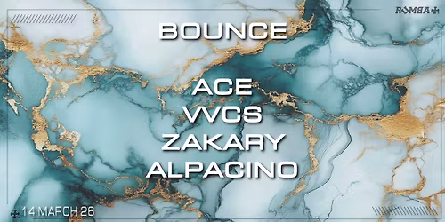 BOUNCE 2: ALPACINO-ZAKARY-ACE-VVCS