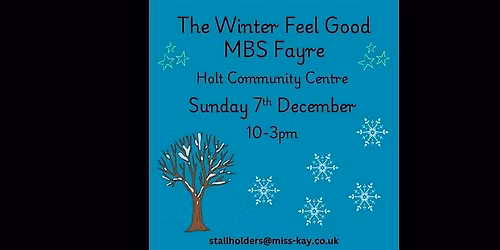 The Winter Feel Good MBS Fayre