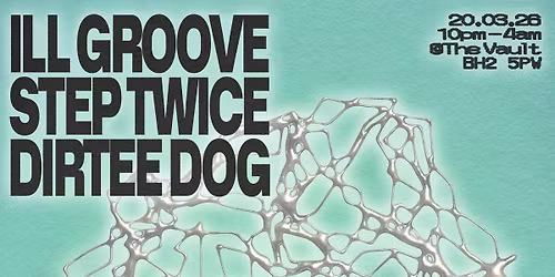 Dirtee dog x Ill groove x Step twice