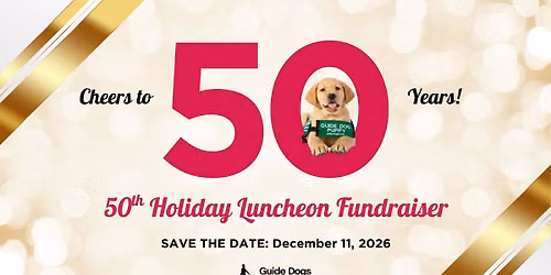 50th Holiday Luncheon Fundraiser